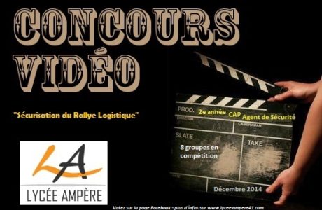Concours Vidéo : “Sécurisation du rallye Logistique de St Pierre des Corps”.